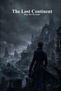Enlarge image Cover: The Lost Continent - Devoted Publishing