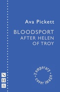 Cover: Bloodsport: After Helen of Troy - Nick Hern Books