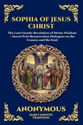 Cover: The Sophia of Jesus Christ - Muze Publishing
