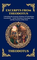 Cover: Excerpts from Theodotus - The Library of Alexandria - Esoteric