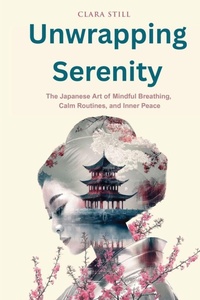 Enlarge image Cover: Unwrapping Serenity - Publishdrive