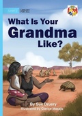 Cover: What Is Your Grandma Like? - Library for All