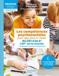 Cover: Les comp&eacute;tences psychosociales pour agir dans la classe du CE1 &agrave; la 6e. CAP* sur la r&eacute;ussite EPUB 26 - Hachette &Eacute;ducation