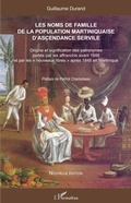 Cover: Les noms de famille de la population martiniquaise d'ascendance servile - Editions L'Harmattan
