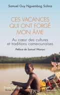 Cover: Ces vacances qui ont forge mon ame - Editions L'Harmattan
