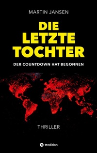 Enlarge image Cover: Die letzte Tochter - tredition
