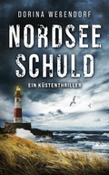 Cover: Nordseeschuld | Ein K&uuml;stenthriller &uuml;ber einen ungel&ouml;sten Mord - dp DIGITAL PUBLISHERS GmbH