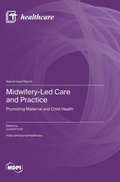 Cover: Midwifery-Led Care and Practice - MDPI AG