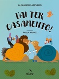 Cover: Vai Ter Casamento! - Aluar Editora