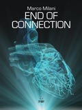 Cover: End of Connection - Kipple Officina Libraria