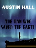Cover: The Man Who Saved The Earth - Bauer Books