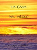Cover: La casa nel vicolo - Bauer Books