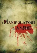 Cover: I manipolatori di anime - editrice GDS