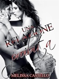 Cover: Una relazione proibita - Castle Books