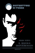 Cover: Il diavolo disinteressato - Distruttori di Terre
