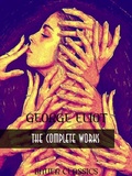 Cover: George Eliot: The Complete Works - Bauer Books