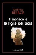 Cover: Il monaco e la figlia del boia - Landscape Books