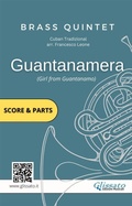 Cover: Brass Quintet score & parts: Guantanamera - Glissato Edizioni Musicali