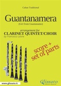 Cover: Guantanamera - Clarinet Quintet/Choir score & parts - Glissato Edizioni Musicali