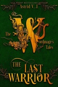 Cover: The Last Warrior - Astrid V.J.