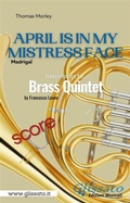 Cover: April is in my mistress face - Brass Quintet (score) - Glissato Edizioni Musicali