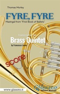 Cover: "Fyre, Fyre" Brass Quintet (score) - Glissato Edizioni Musicali