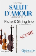 Cover: Salut d'amour - Flute & Strings (score) - Glissato Edizioni Musicali