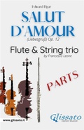 Cover: Salut d'amour - Flute & Strings (parts) - Glissato Edizioni Musicali