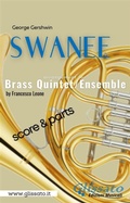 Cover: Swanee - Brass Quintet/Ensemble (score & parts) - Glissato Edizioni Musicali