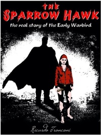 Enlarge image Cover: The Sparrow Hawk - La Novella Orchidea