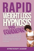 Cover: Rapid Weight Loss Hypnosis for Women - Hypnotherapy Academy