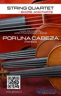 Cover: String Quartet: Por una cabeza (score and parts) - Glissato Edizioni Musicali