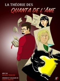 Cover: La th&eacute;orie des quanta de l'&acirc;me - bande dessin&eacute;e en couleur et nouvelle - La Novella Orchidea