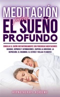 Cover: Meditaci&oacute;n para el Sue&ntilde;o Profundo - Hypnotherapy Academy