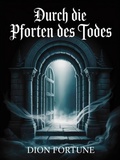 Cover: Durch die Pforten des Todes - Valerio Massimo De Angelis