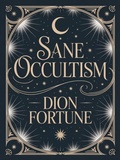 Cover: Sane Occultism - Valerio Massimo De Angelis