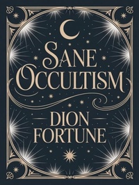 Enlarge image Cover: Sane Occultism - Valerio Massimo De Angelis