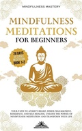 Cover: Mindfulness Meditations for Beginners - Mindfulness Mastery