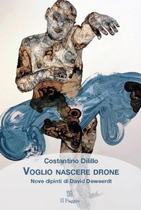 Enlarge image Cover: Voglio nascere drone - Edizioni Il Faggio di Franco Ambrosio