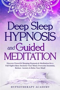 Cover: Deep Sleep Hypnosis and Guided Meditation - Hypnotherapy Academy