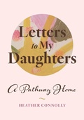 Cover: Letters to My Daughters - Virginia Lakes Press