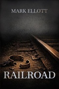 Cover: Railroad - Mark Ellott Books