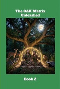 Cover: The OAK Matrix Unleashed Book 2 - Joe Bandel