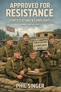 Cover: Approved for Resistance-Fortifications & Complaints - Phil Singer