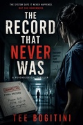 Cover: The Record That Never Was - Tee Bogitini
