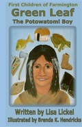 Cover: Green Leaf, the Potowatomi Boy - Fox Ridge Publishing