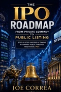 Cover: The IPO Roadmap (From Private Company to Public Listing) - Live Stronger Faster