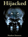 Cover: Hijacked - John Matthew Ministries