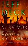 Cover: Survivor and Other Modern Nightmares - Eternal Author Books