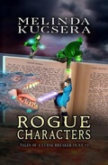 Cover: Rogue Characters - Melinda Kucsera